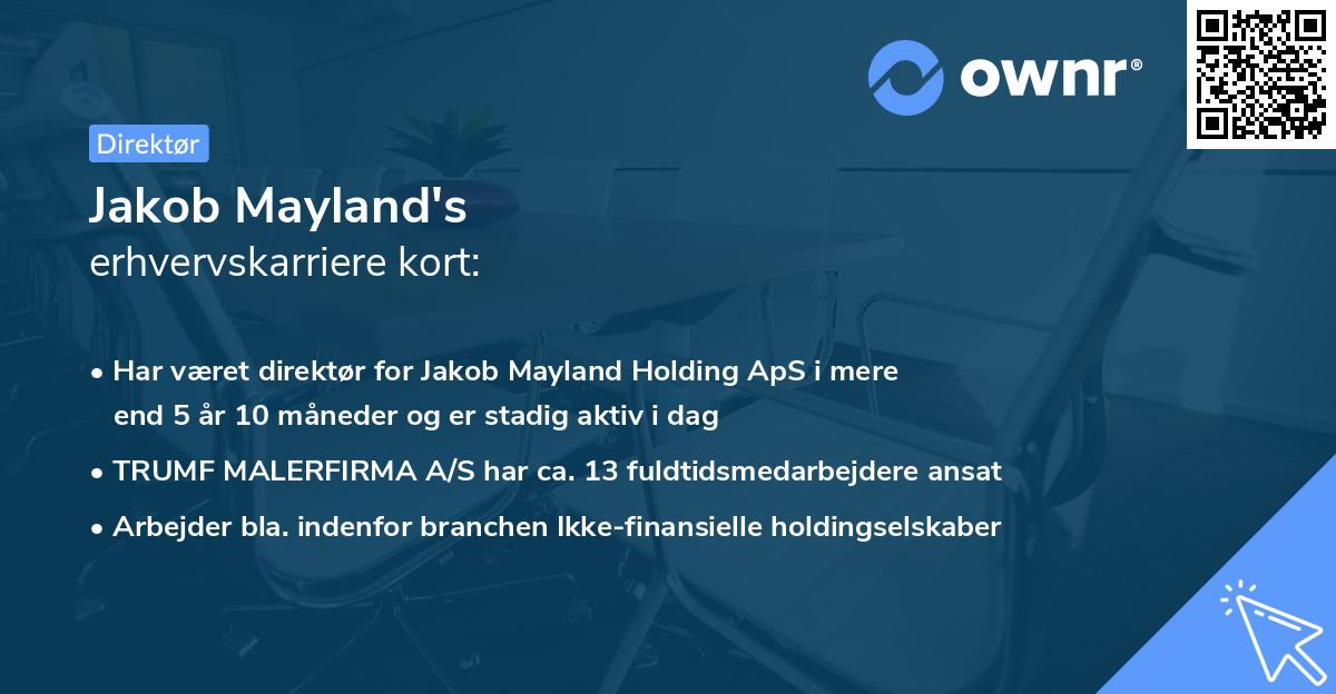 Jakob Mayland's erhvervskarriere kort