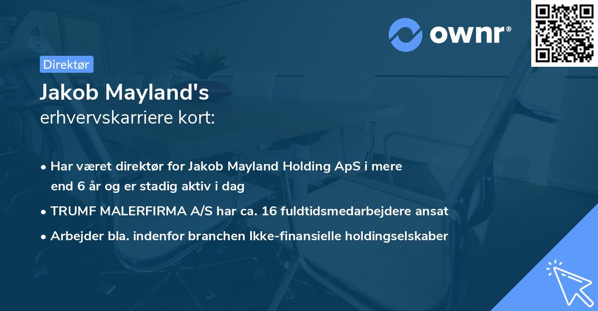 Jakob Mayland's erhvervskarriere kort
