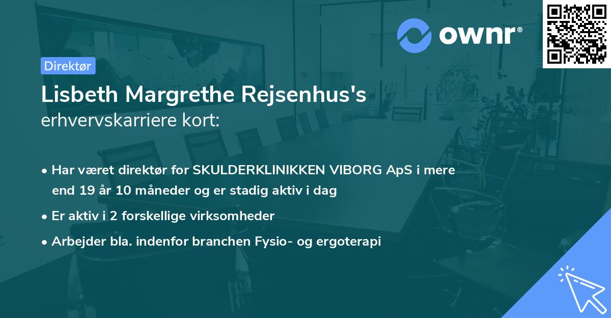 Lisbeth Margrethe Rejsenhus's erhvervskarriere kort