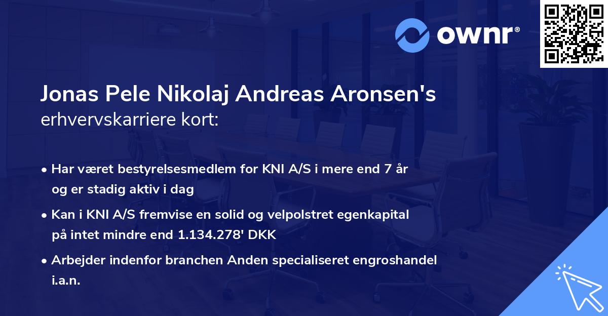 Jonas Pele Nikolaj Andreas Aronsen's erhvervskarriere kort