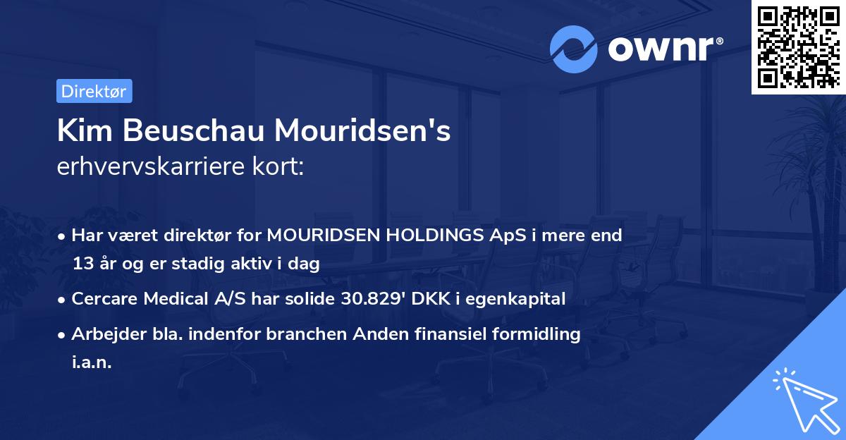 Kim Beuschau Mouridsen's erhvervskarriere kort