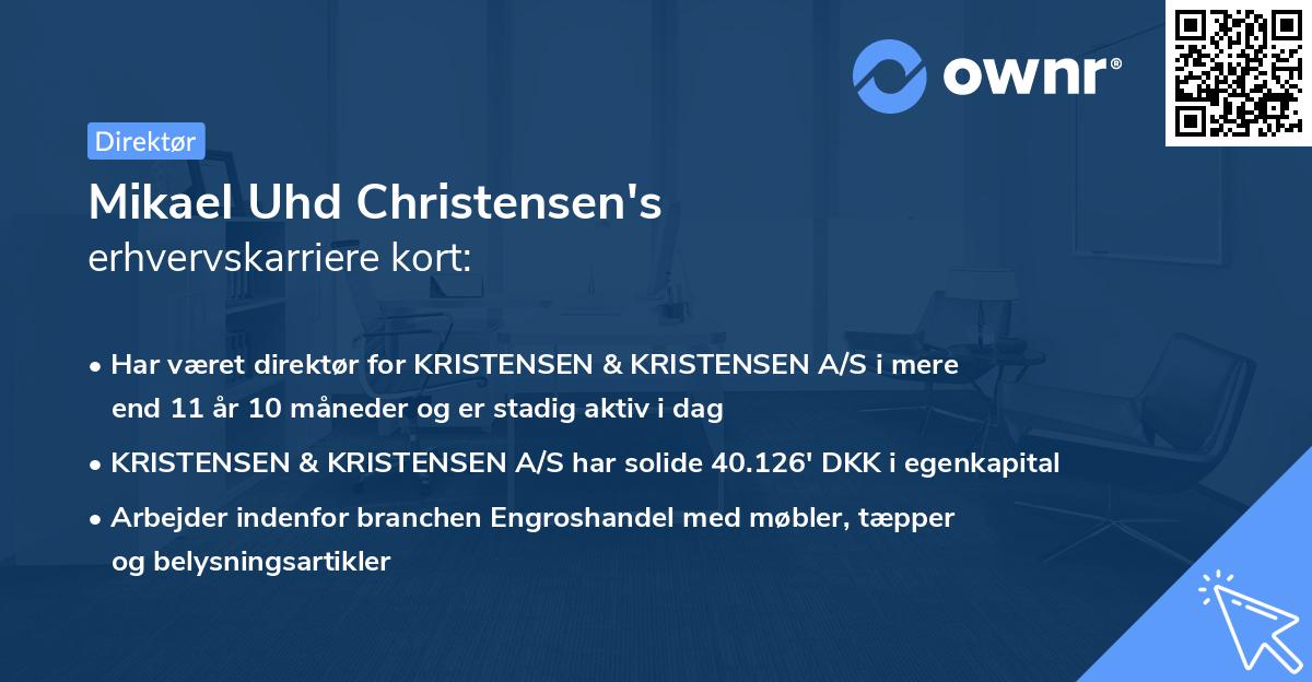 Mikael Uhd Christensen's erhvervskarriere kort