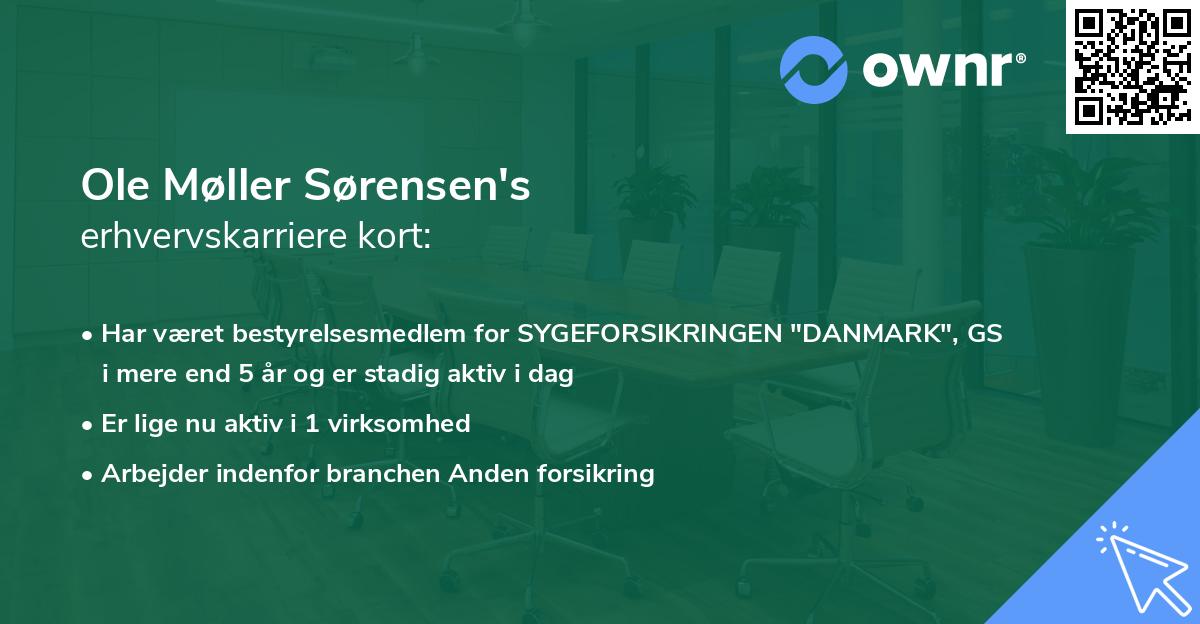 Ole Møller Sørensen's erhvervskarriere kort