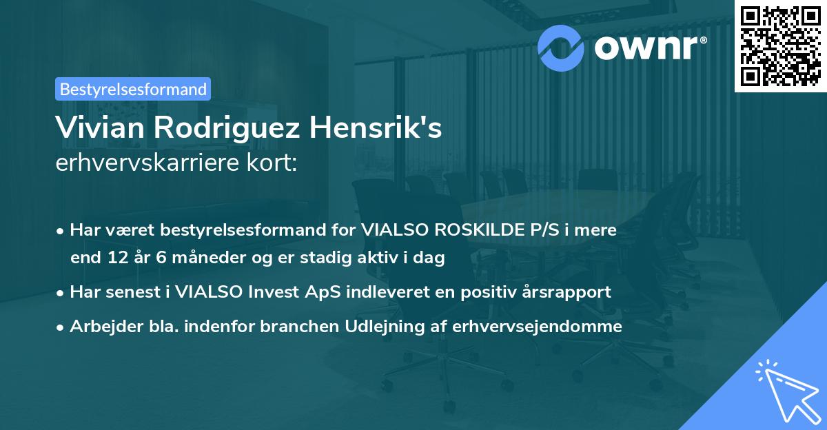 Vivian Rodriguez Hensrik's erhvervskarriere kort