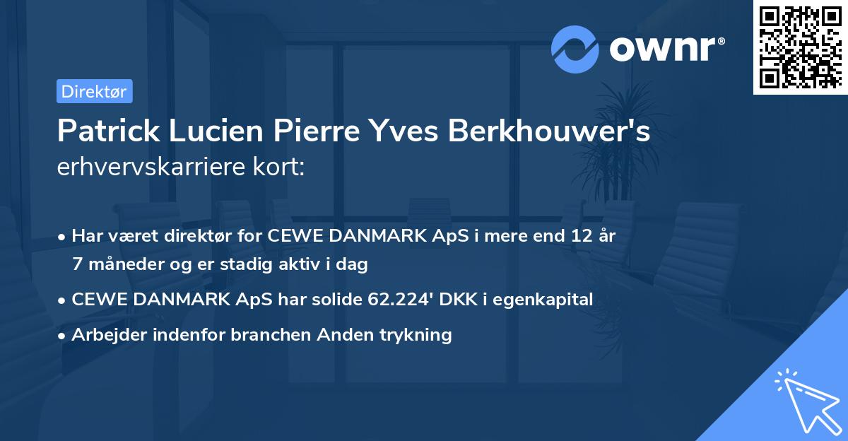 Patrick Lucien Pierre Yves Berkhouwer's erhvervskarriere kort