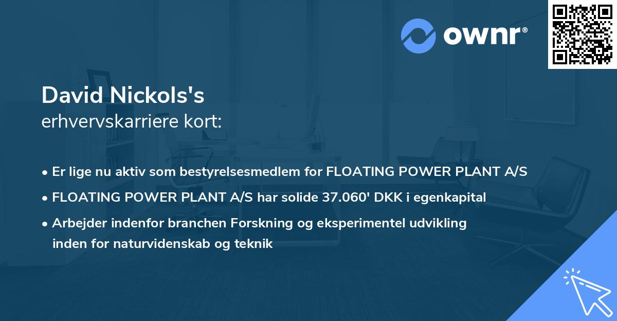 David Nickols's erhvervskarriere kort