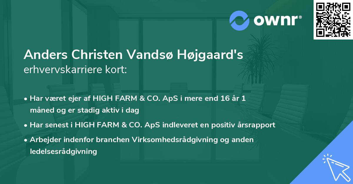 Anders Christen Vandsø Højgaard's erhvervskarriere kort
