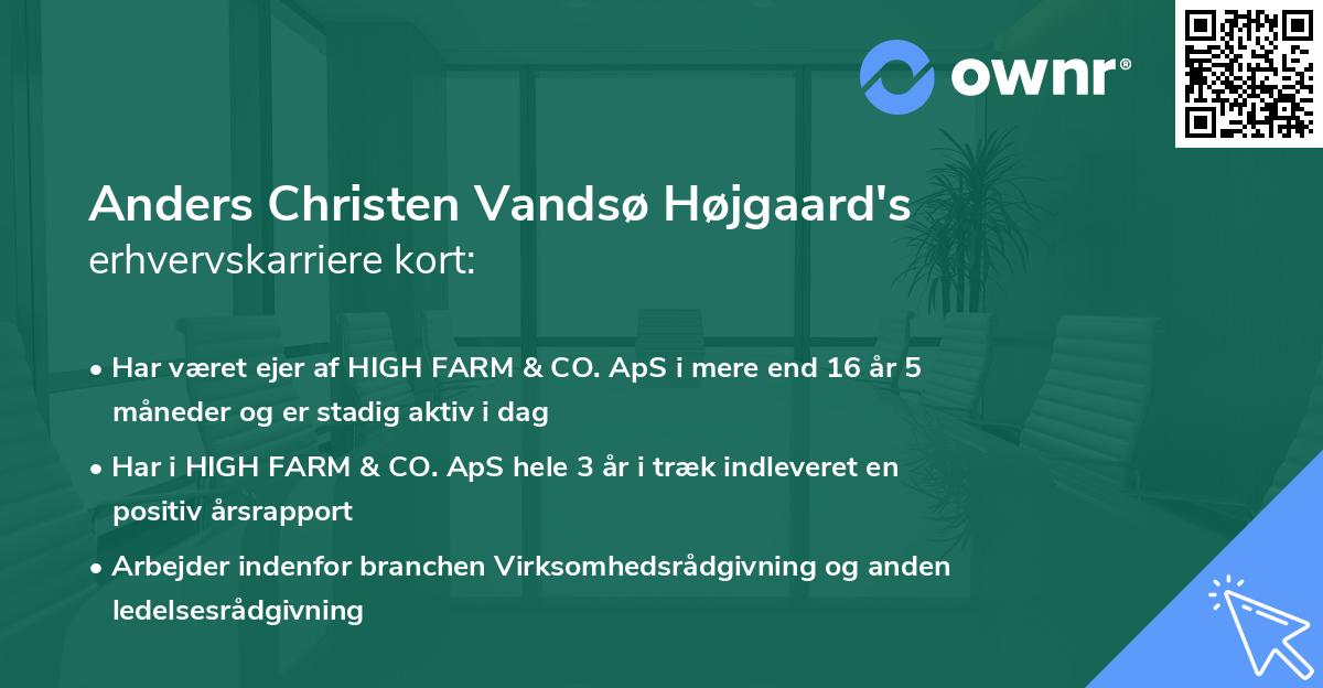 Anders Christen Vandsø Højgaard's erhvervskarriere kort