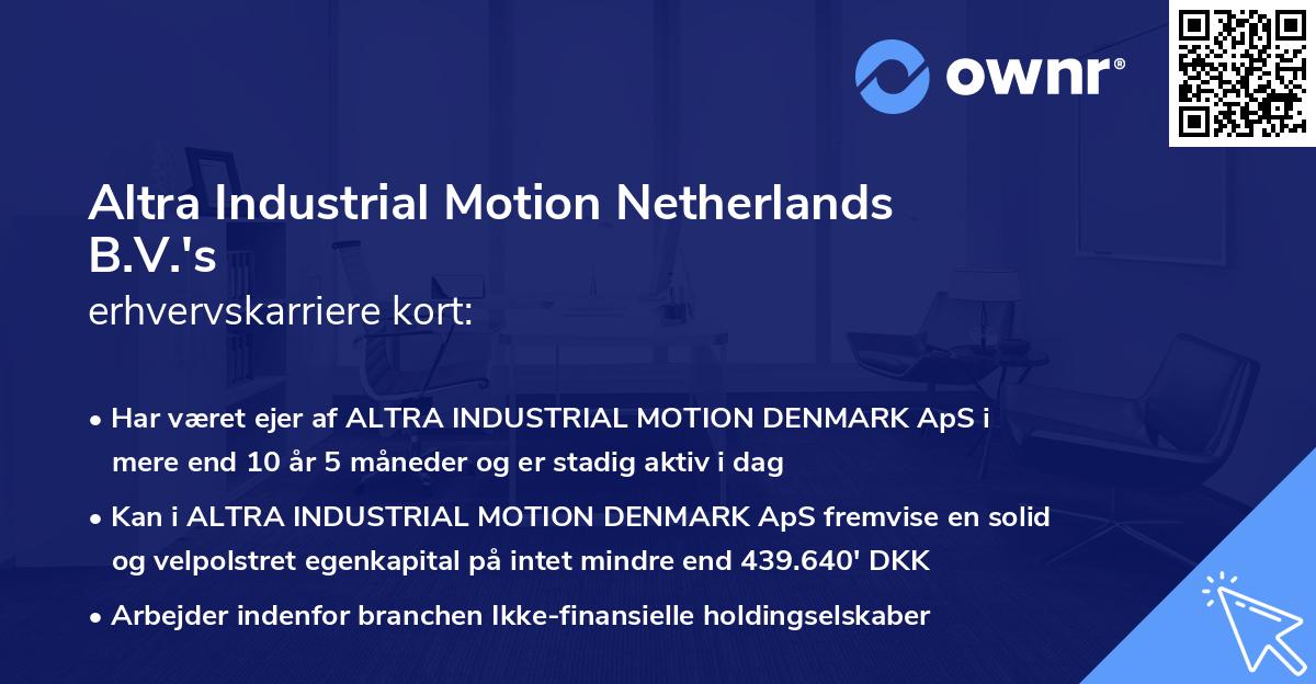 Altra Industrial Motion Netherlands B.V.'s erhvervskarriere kort