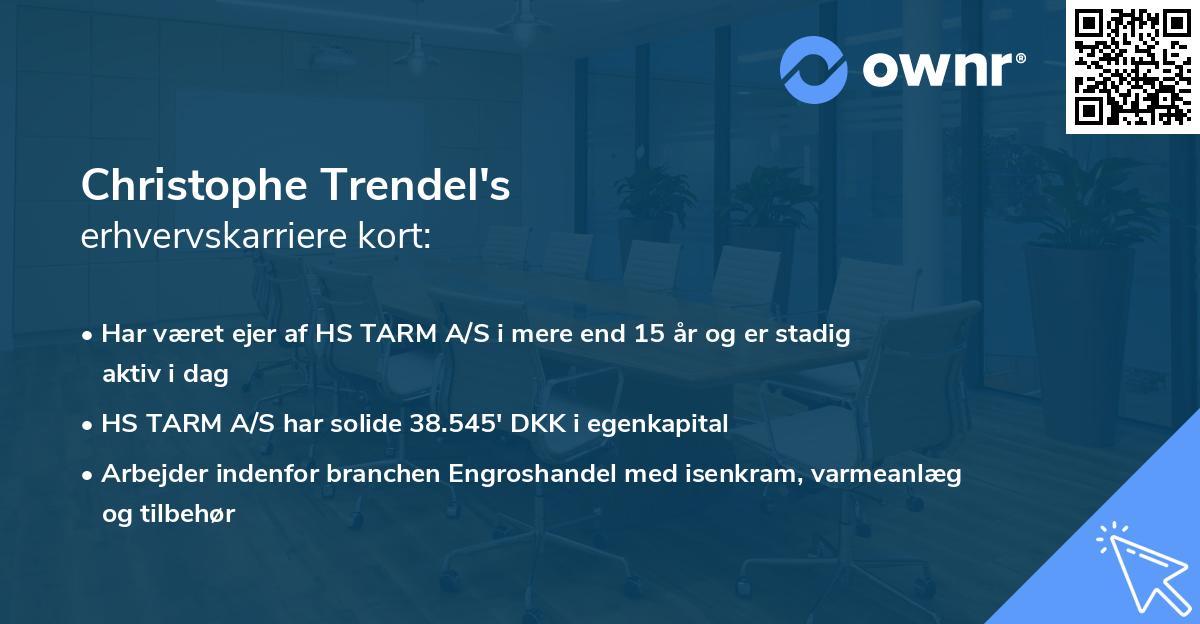 Christophe Trendel's erhvervskarriere kort