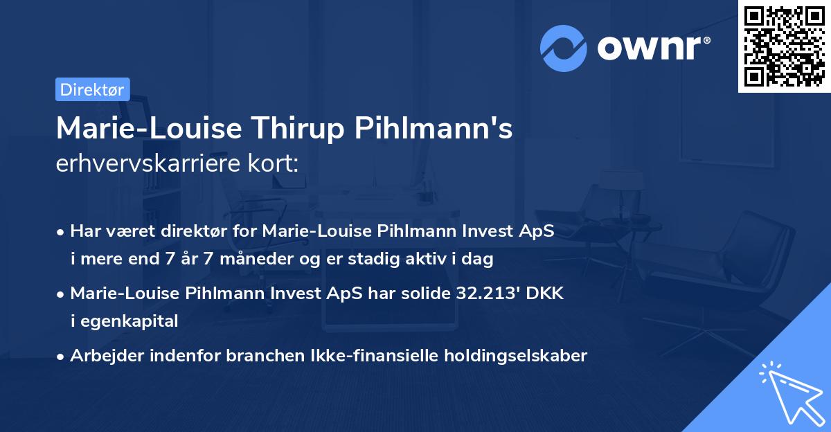 Marie-Louise Thirup Pihlmann's erhvervskarriere kort