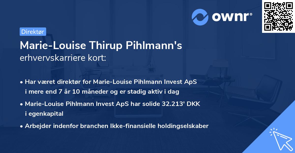 Marie-Louise Thirup Pihlmann's erhvervskarriere kort