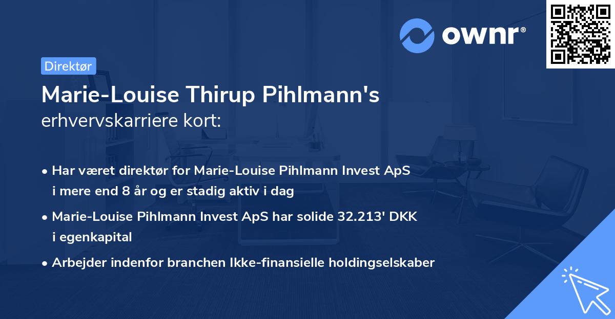 Marie-Louise Thirup Pihlmann's erhvervskarriere kort