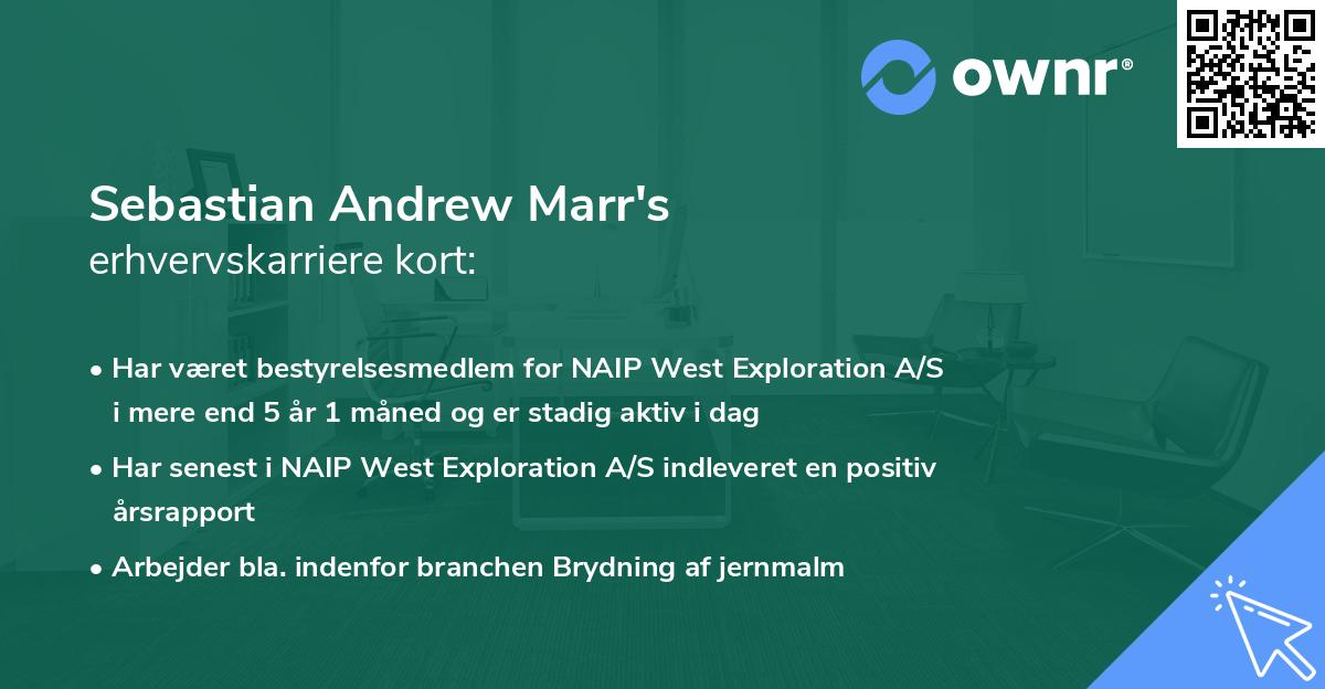 Sebastian Andrew Marr's erhvervskarriere kort