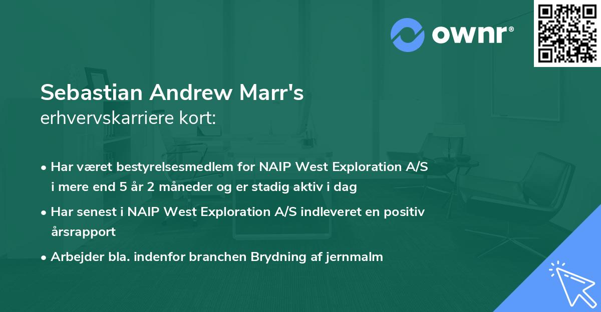 Sebastian Andrew Marr's erhvervskarriere kort