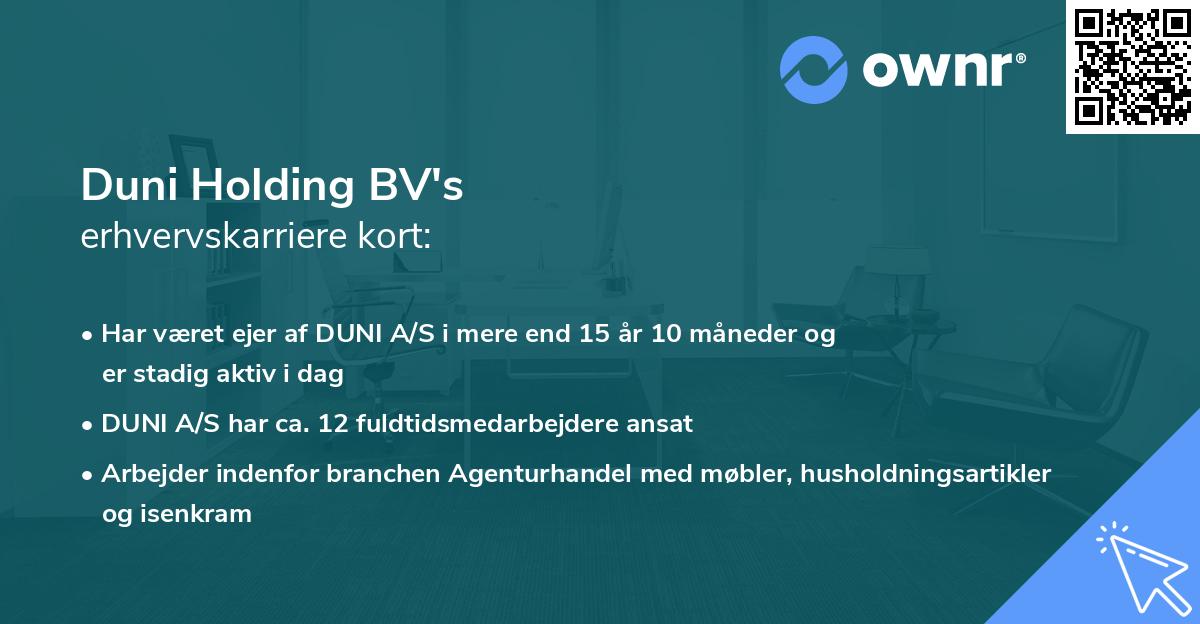 Duni Holding BV's erhvervskarriere kort