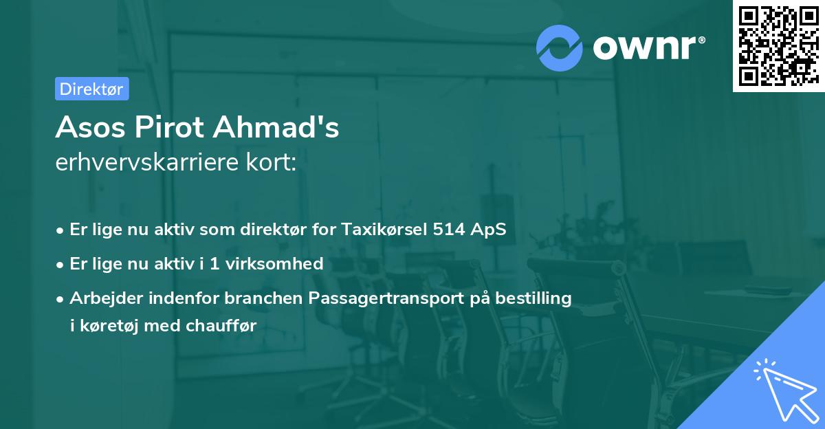 Asos Pirot Ahmad's erhvervskarriere kort
