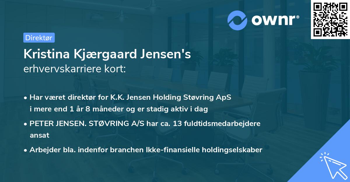 Kristina Kjærgaard Jensen's erhvervskarriere kort