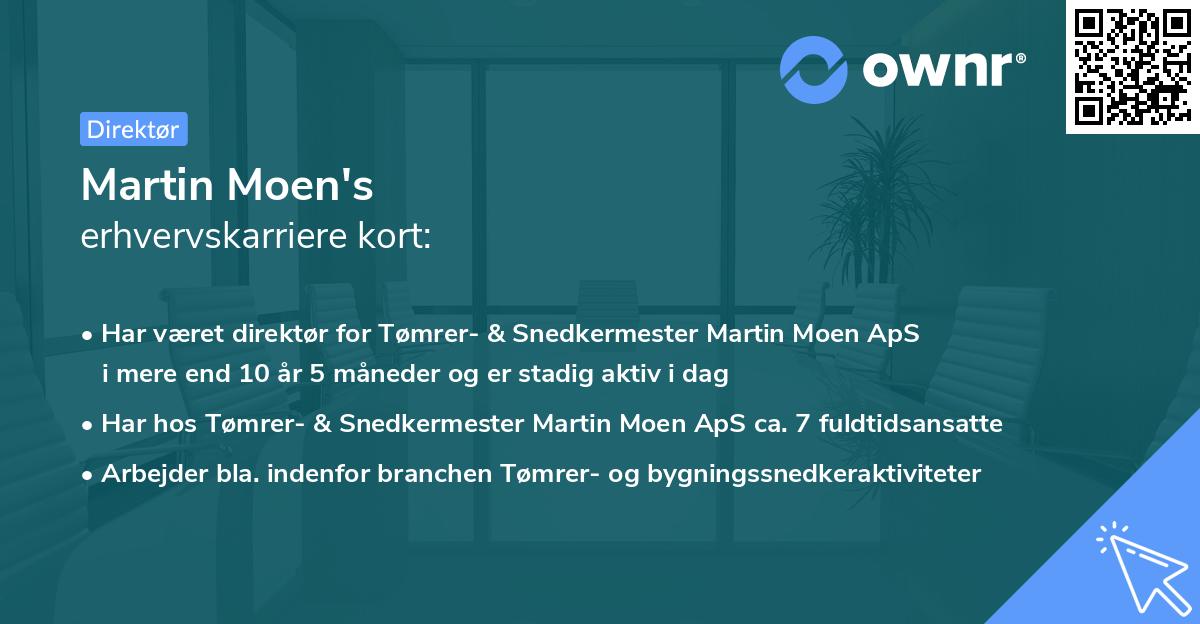 Martin Moen's erhvervskarriere kort