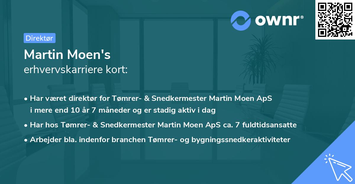 Martin Moen's erhvervskarriere kort