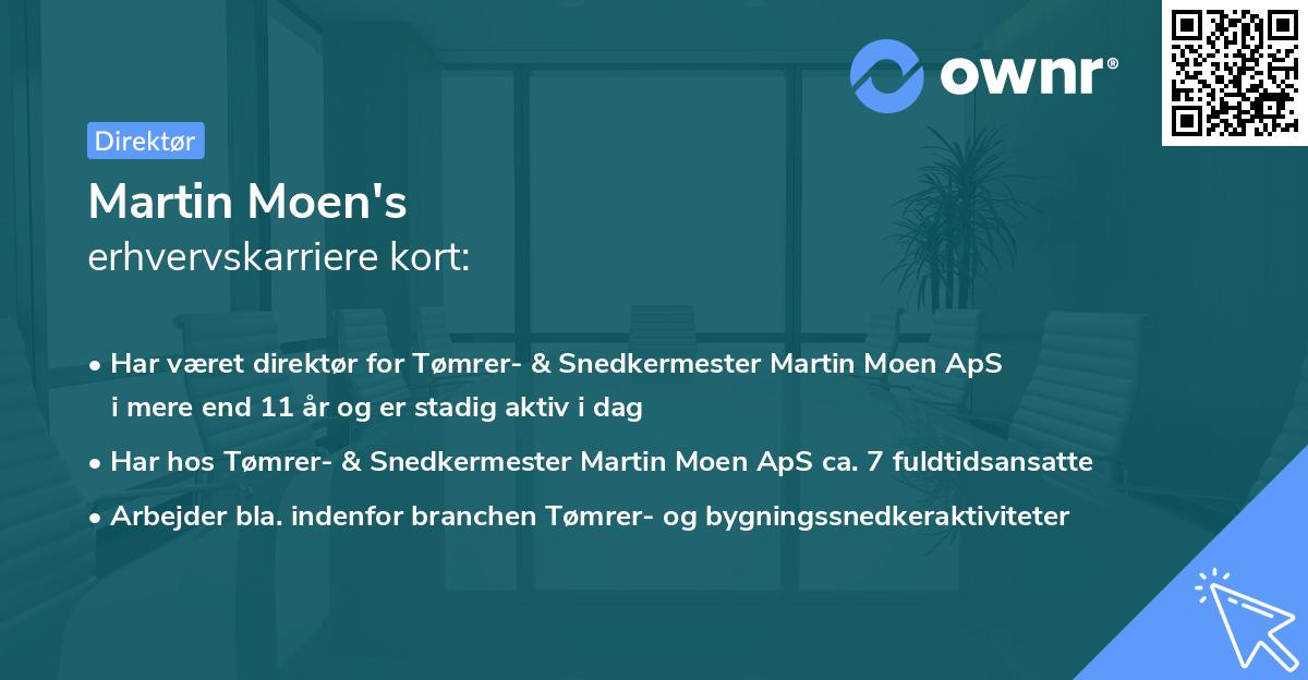 Martin Moen's erhvervskarriere kort