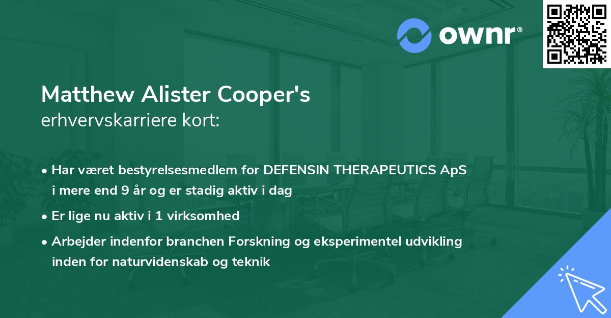 Matthew Alister Cooper's erhvervskarriere kort