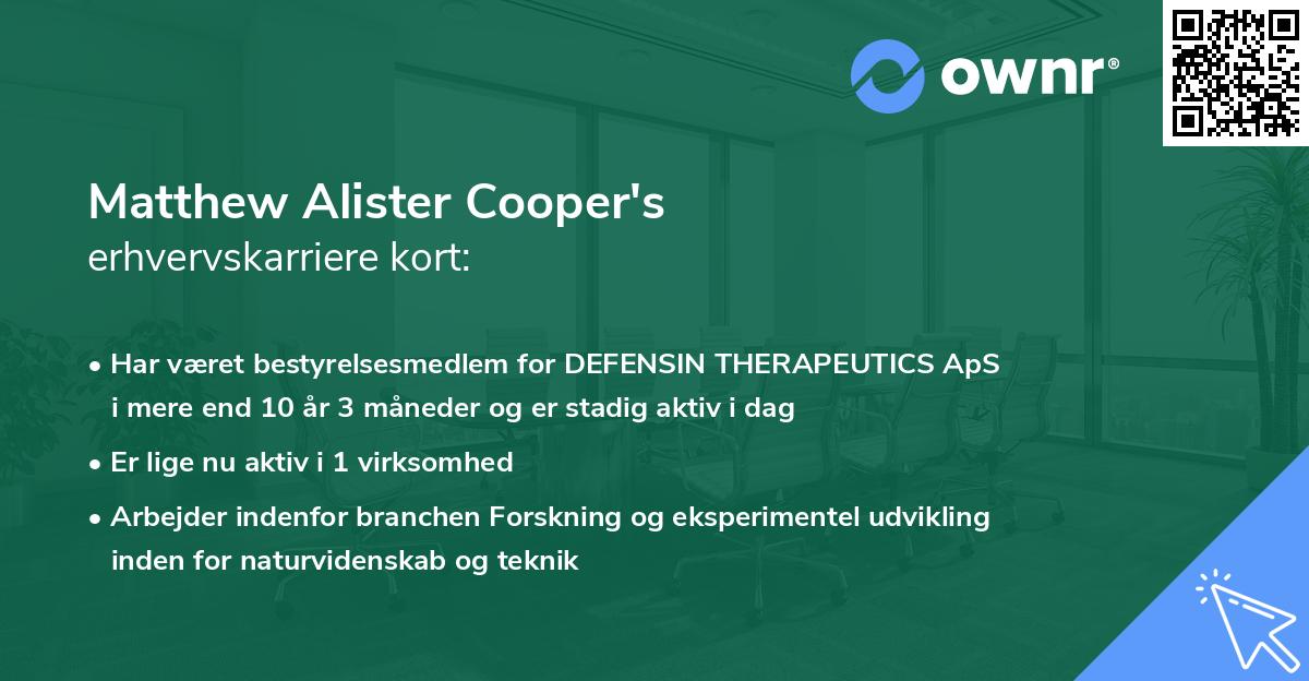Matthew Alister Cooper's erhvervskarriere kort