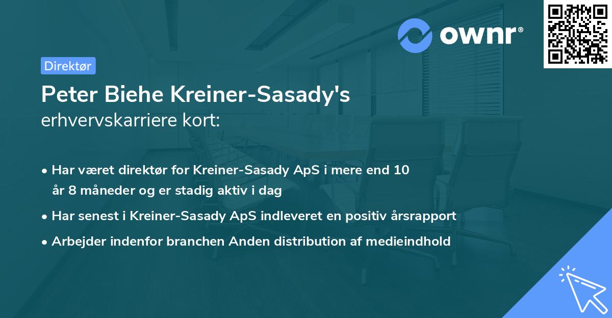 Peter Biehe Kreiner-Sasady's erhvervskarriere kort