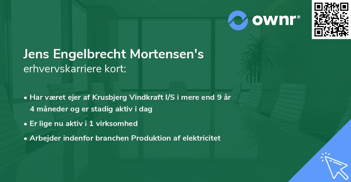 Jens Engelbrecht Mortensen's erhvervskarriere kort