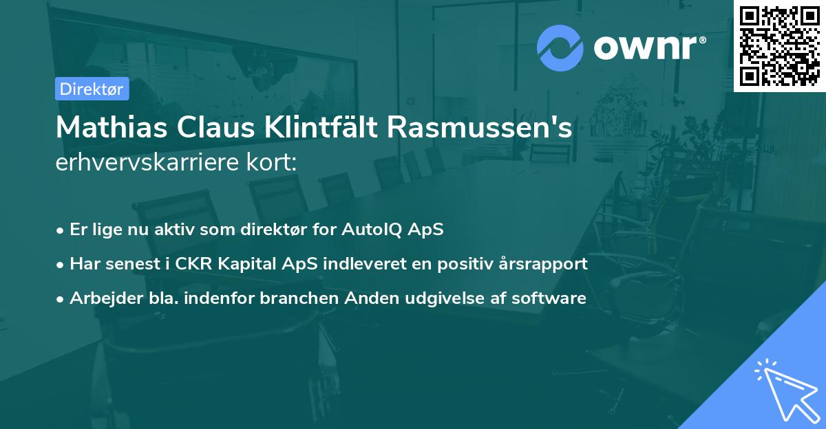 Mathias Claus Klintfält Rasmussen's erhvervskarriere kort
