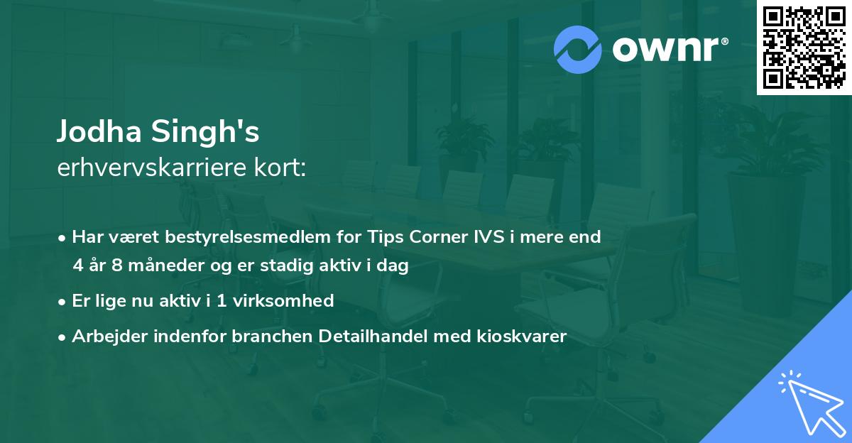 Jodha Singh's erhvervskarriere kort