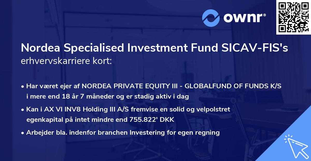 Nordea Specialised Investment Fund SICAV-FIS's erhvervskarriere kort