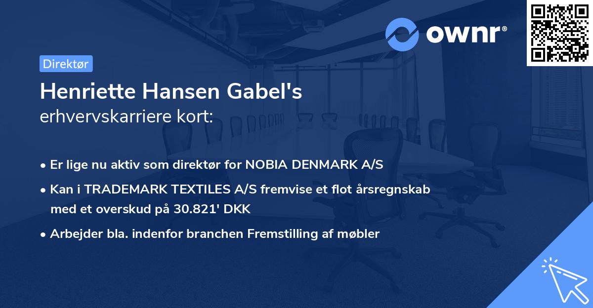 Henriette Hansen Gabel's erhvervskarriere kort