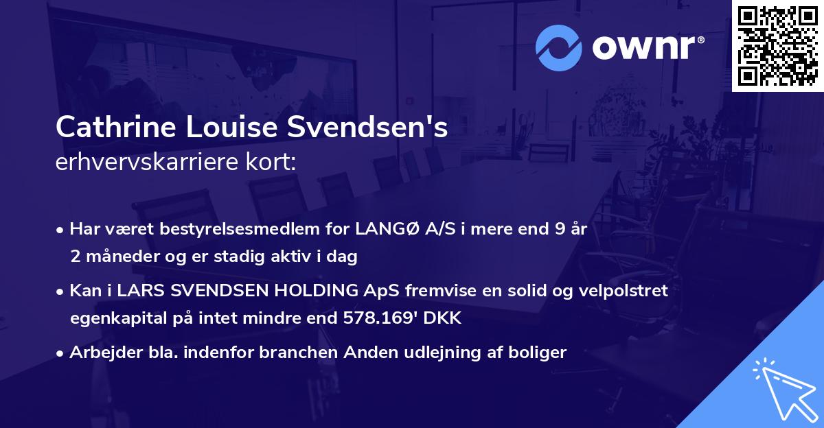 Cathrine Louise Svendsen's erhvervskarriere kort