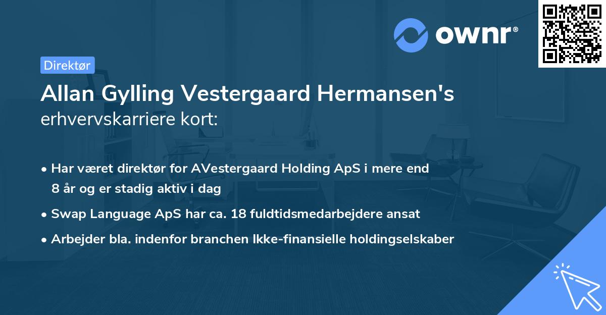 Allan Gylling Vestergaard Hermansen's erhvervskarriere kort