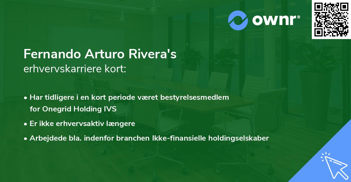 Fernando Arturo Rivera's erhvervskarriere kort