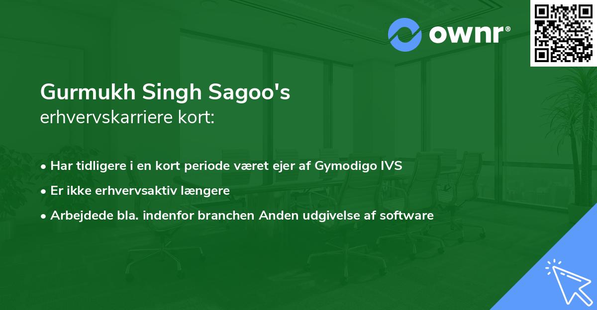 Gurmukh Singh Sagoo's erhvervskarriere kort
