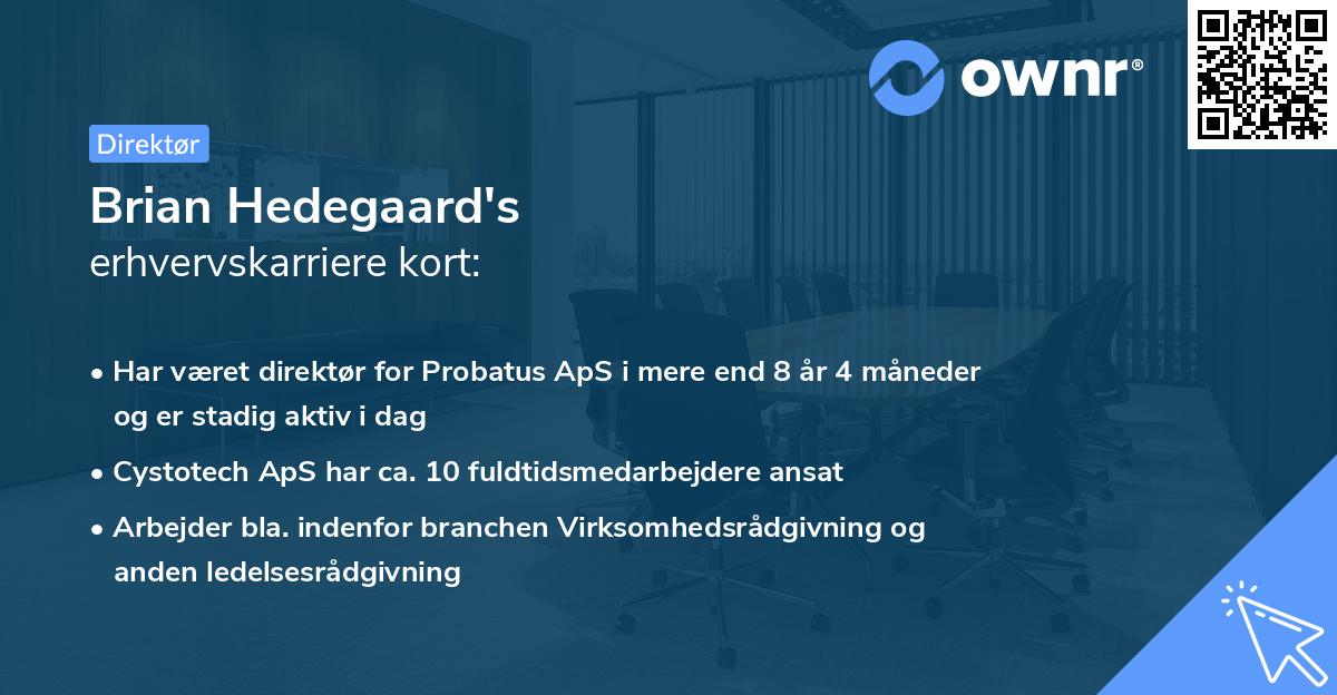 Brian Hedegaard's erhvervskarriere kort