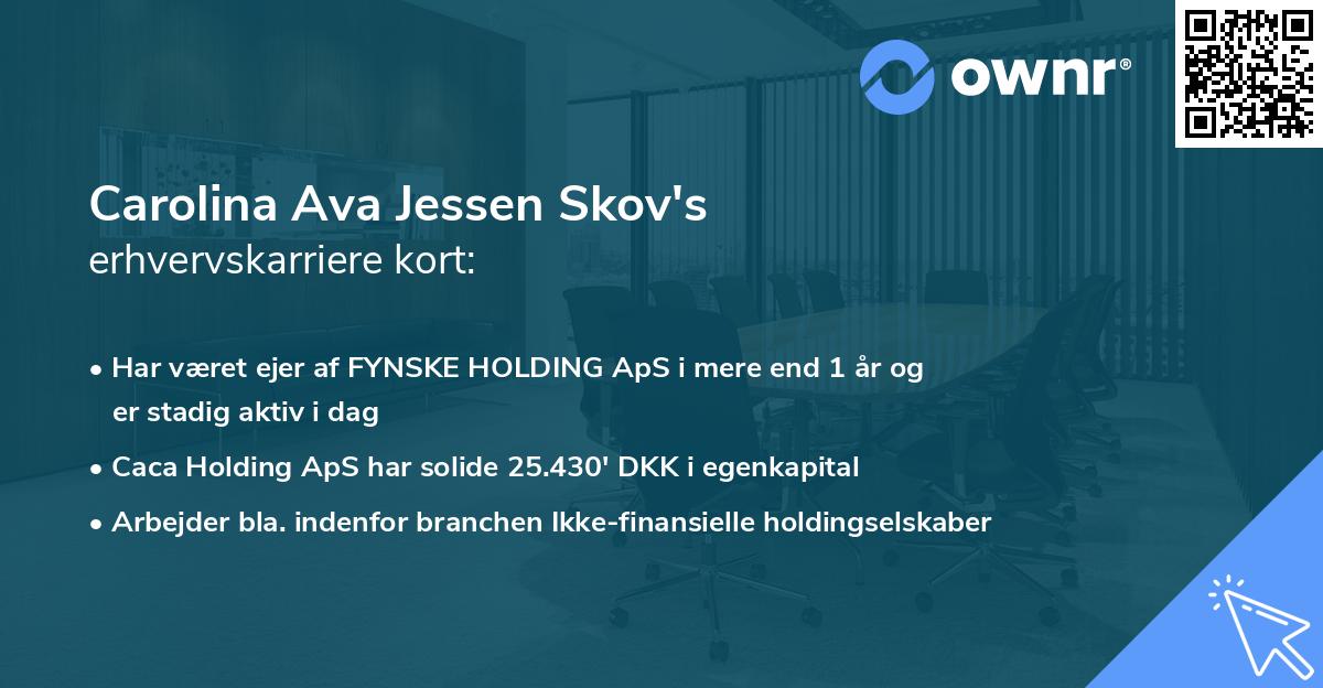 Carolina Ava Jessen Skov's erhvervskarriere kort