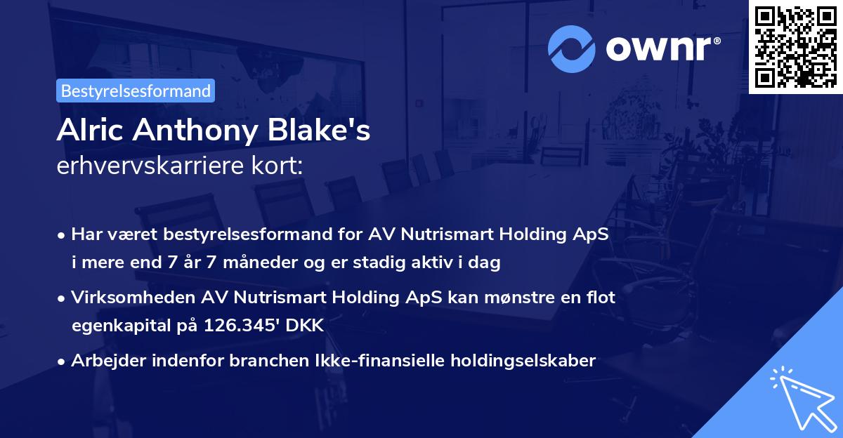 Alric Anthony Blake's erhvervskarriere kort
