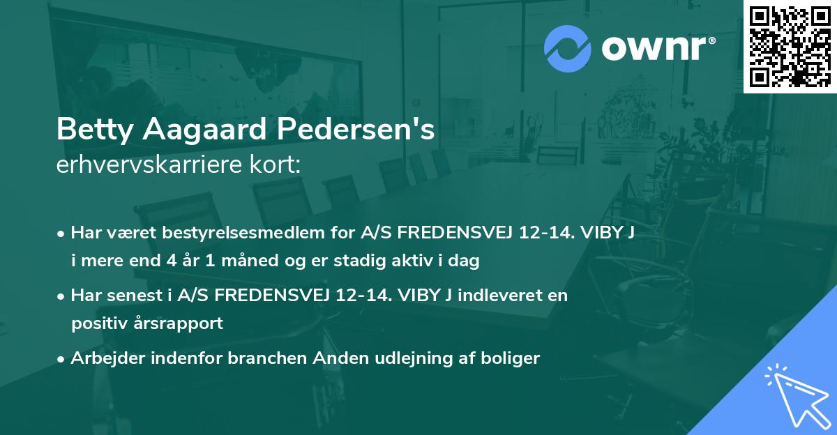 Betty Aagaard Pedersen's erhvervskarriere kort