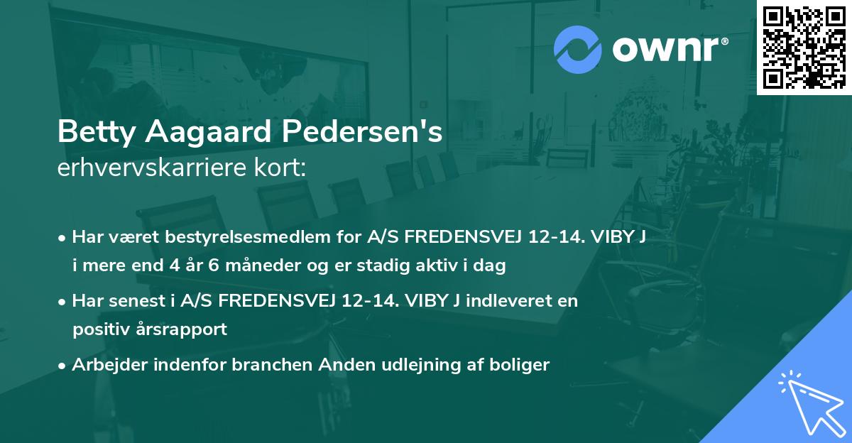 Betty Aagaard Pedersen's erhvervskarriere kort