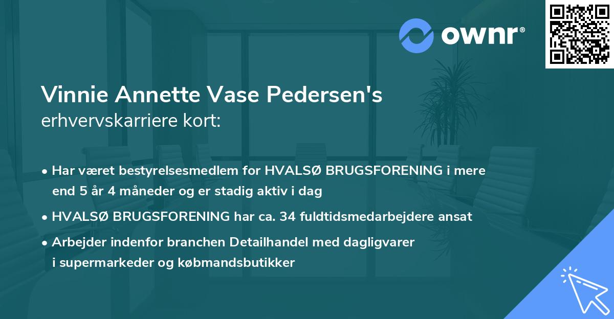 Vinnie Annette Vase Pedersen's erhvervskarriere kort