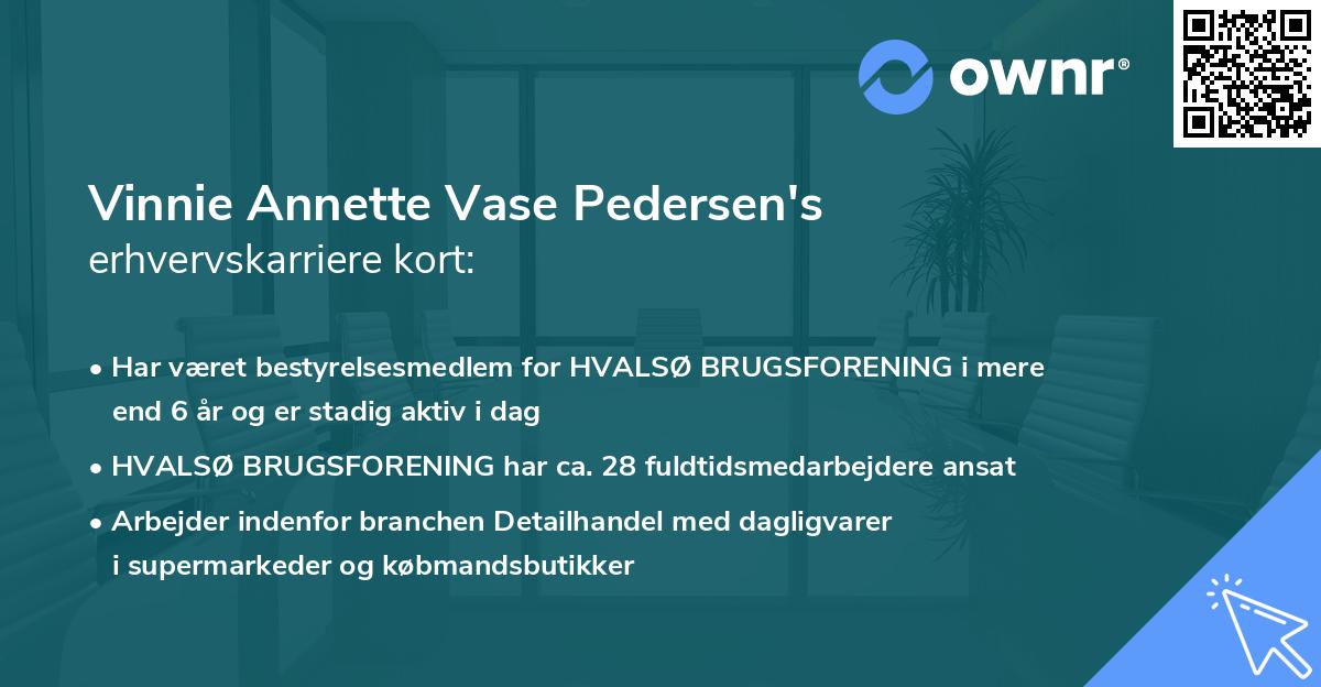 Vinnie Annette Vase Pedersen's erhvervskarriere kort