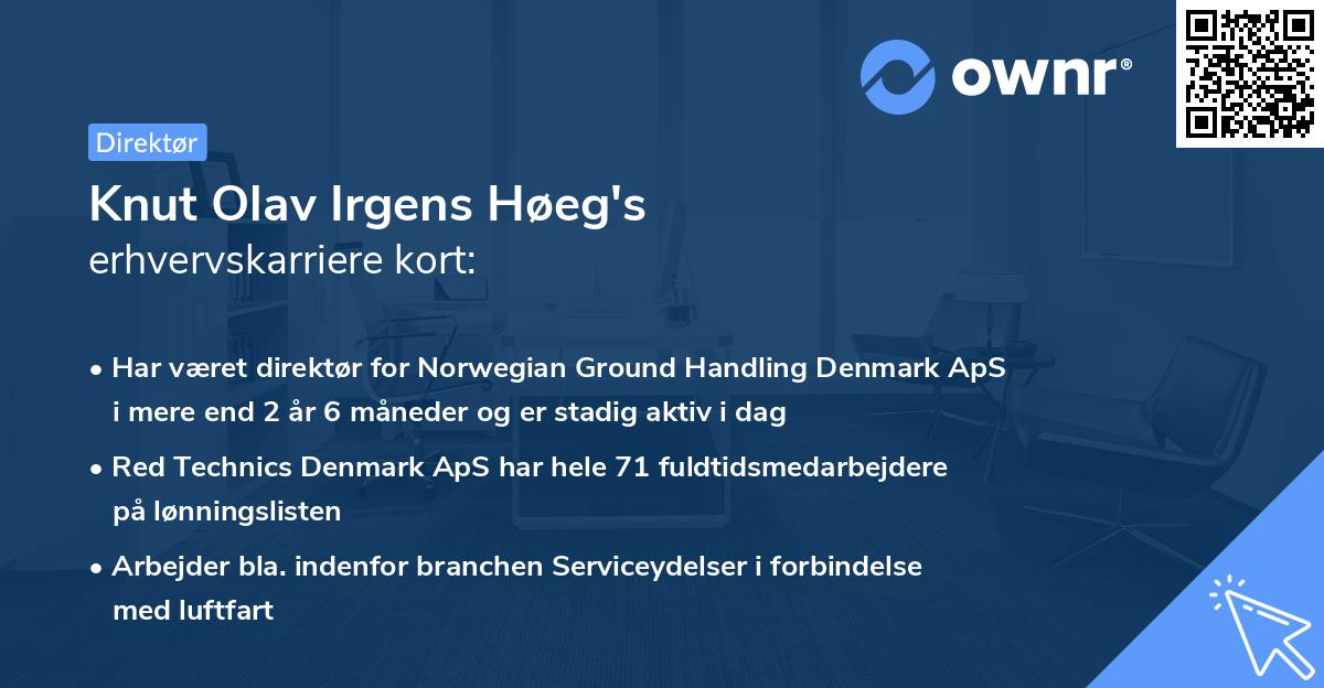Knut Olav Irgens Høeg's erhvervskarriere kort