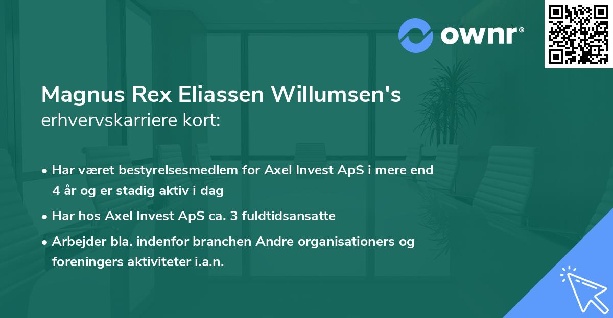 Magnus Rex Eliassen Willumsen's erhvervskarriere kort