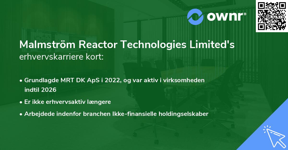 Malmström Reactor Technologies Limited's erhvervskarriere kort