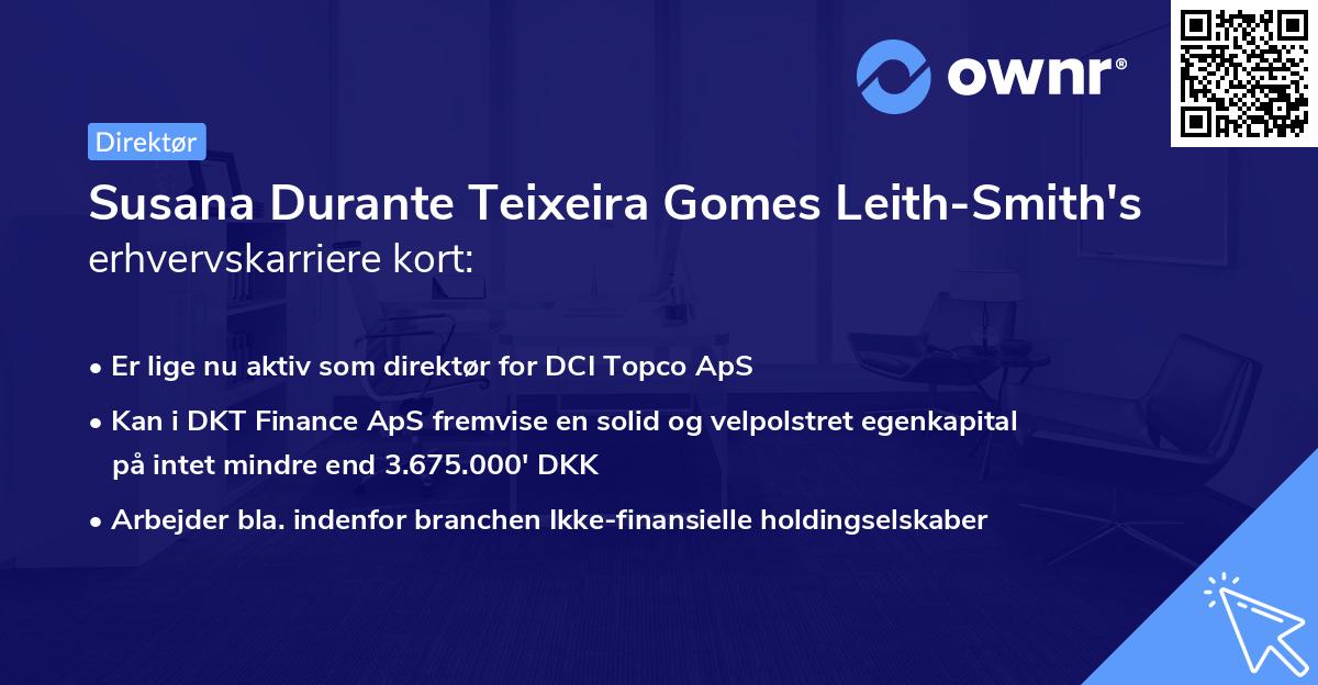 Susana Durante Teixeira Gomes Leith-Smith's erhvervskarriere kort