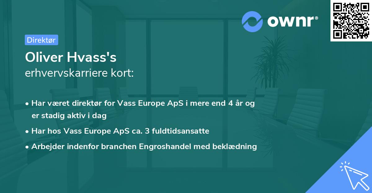 Oliver Hvass's erhvervskarriere kort