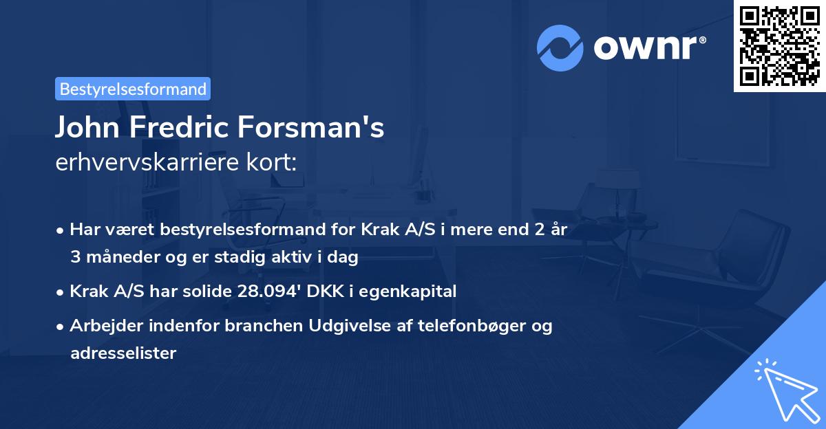 John Fredric Forsman's erhvervskarriere kort